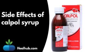 Side effects of calpol syrup 