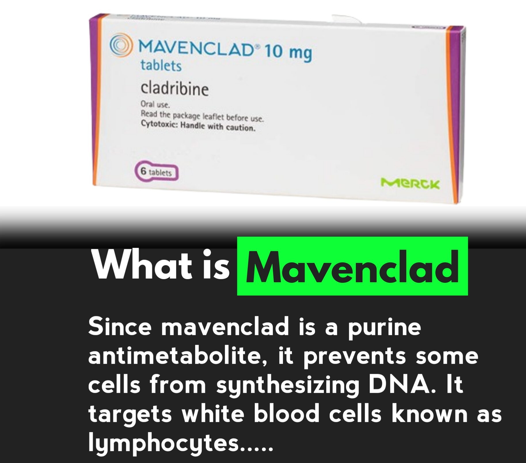 What is Mavenclad